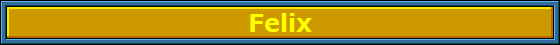 Felix