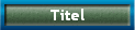 Titel